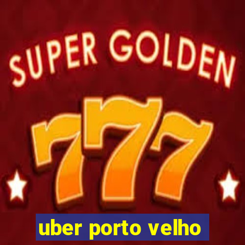 uber porto velho